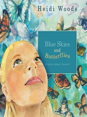 cover image of Blue Skies and Butterflies